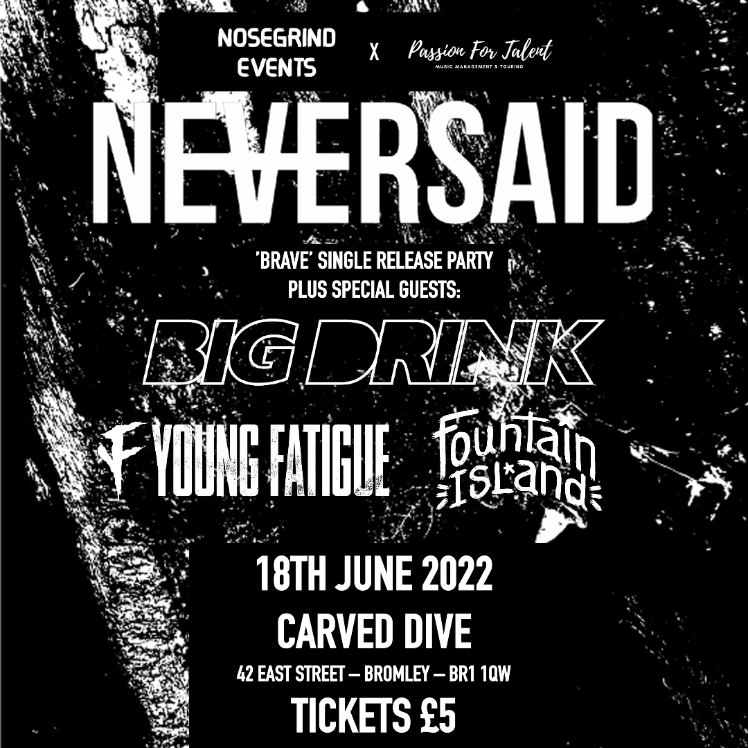 Flyer for the Neversaid / Big Drink / Young Fatigue / Fountain Island show