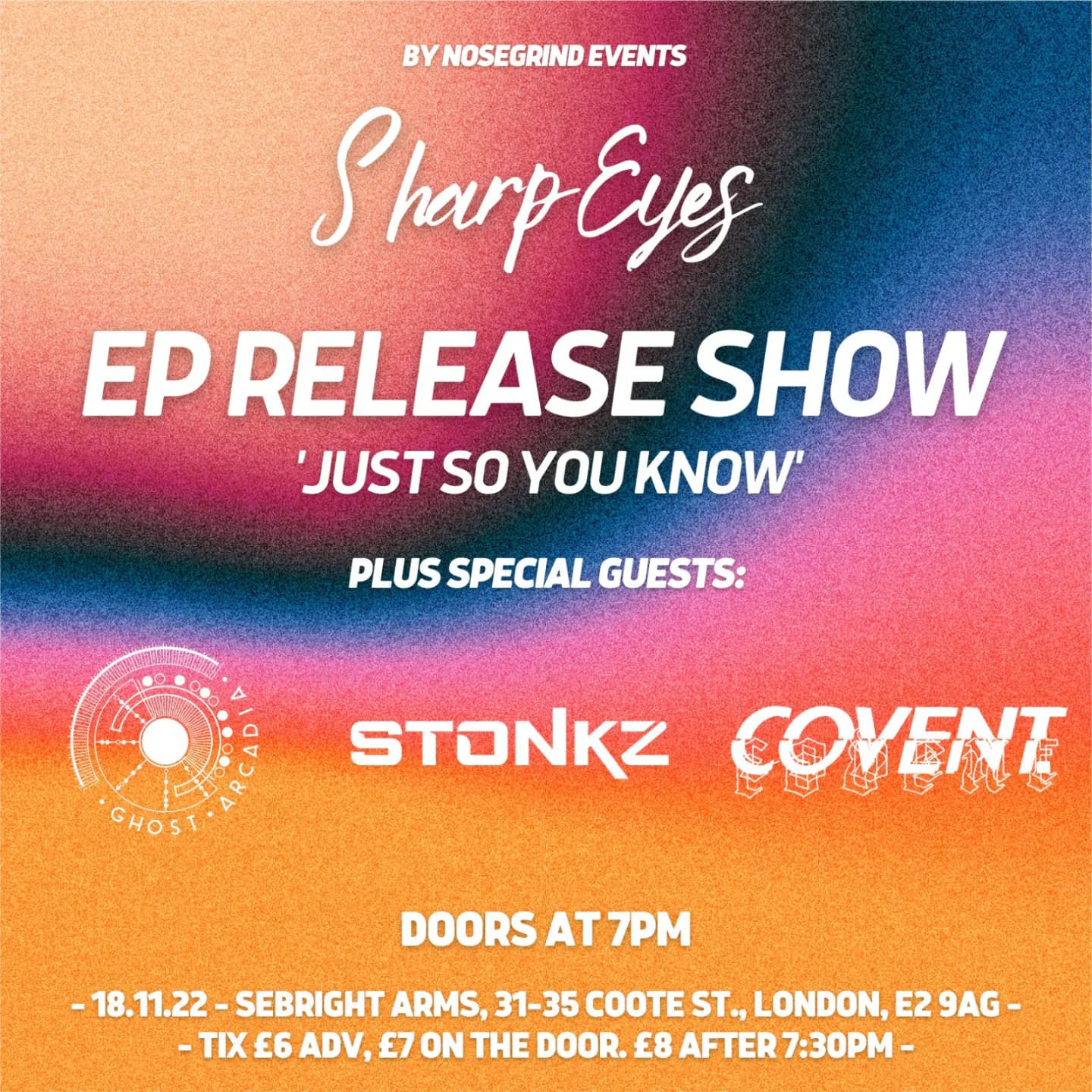 Flyer for the Sharp Eyes / Ghost Arcadia / Covent / Stonkz show