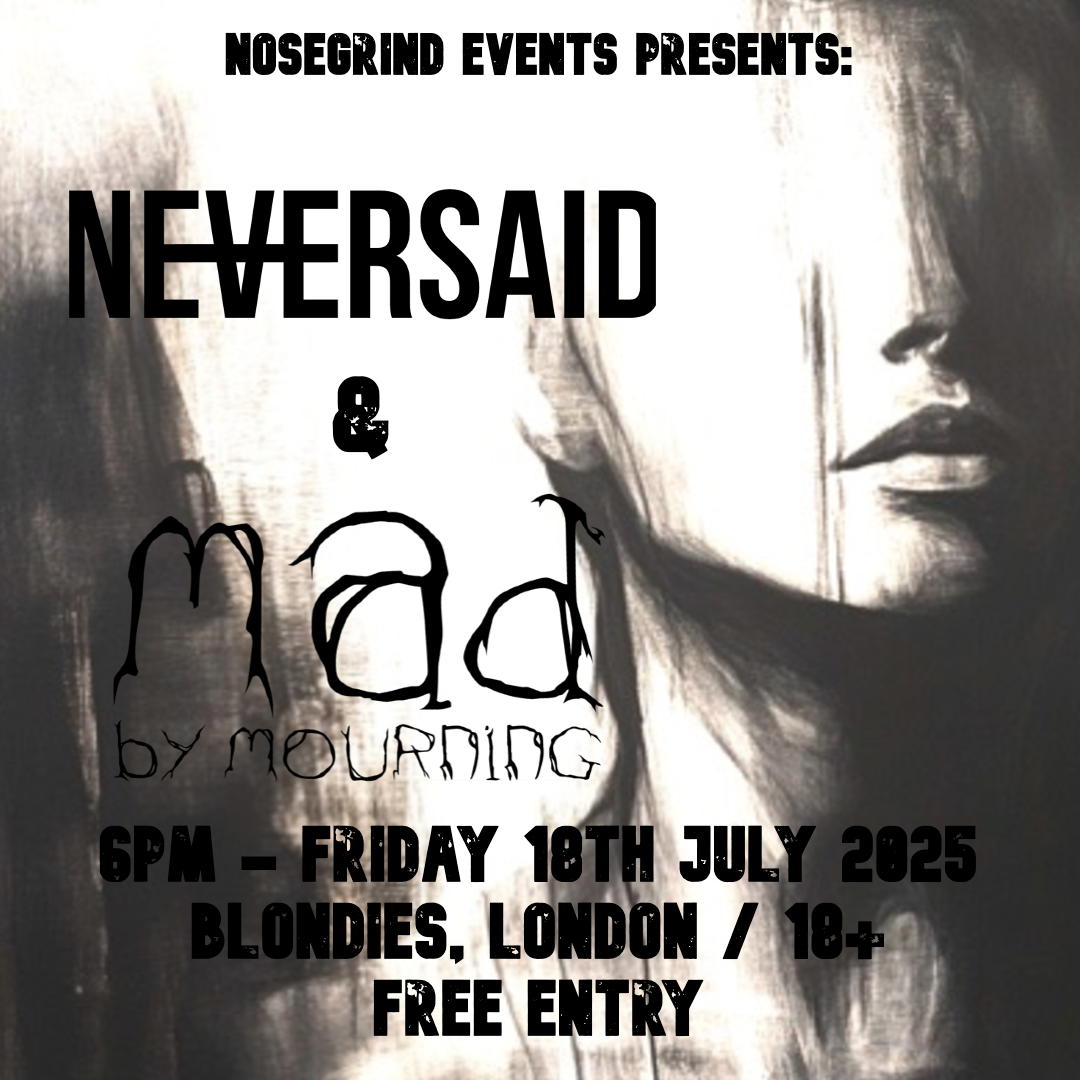Flyer for the Neversaid / Mad By Mourning show