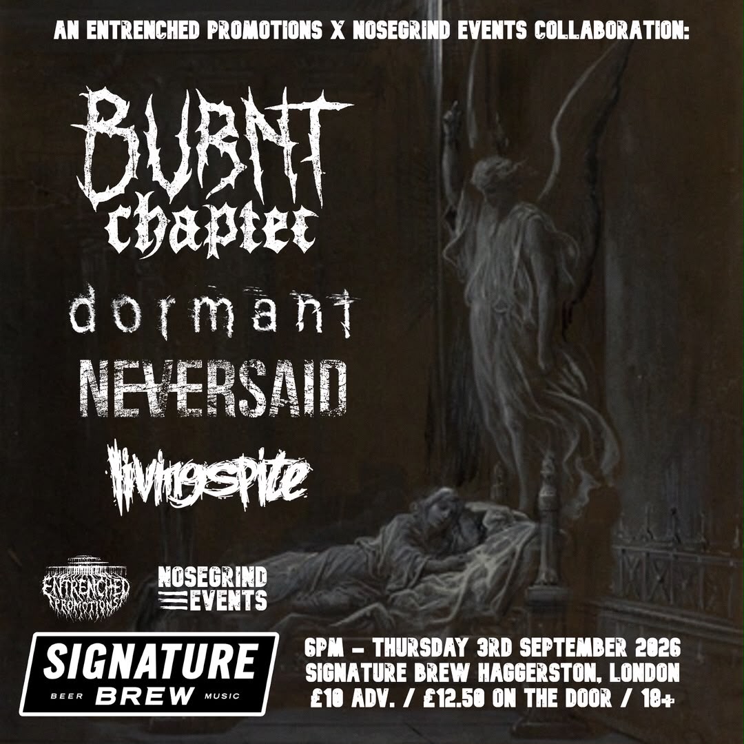 Flyer for the Burnt Chapter / Dormant / Neversaid / Living Spite show